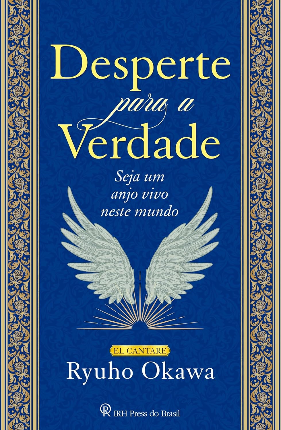 Book, Desperte para a Verdade: Seja um anjo vivo neste mundo, Ryuho Okawa, Portuguese
