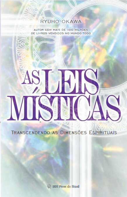 Book, The Mystical Laws : Going Beyond the Dimensional Boundaries, Ryuho Okawa, Portuguese - IRH Press International