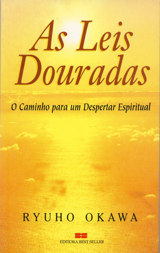 The Golden Laws : History through the Eyes of the Eternal Buddha, Ryuho Okawa, Portuguese - IRH Press International