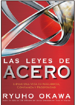 The Laws of Steel : Living a Life of Resilience, Confidence and Prosperity, Ryuho Okawa, Spanish - IRH Press International