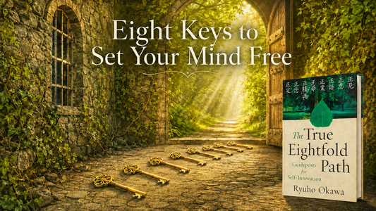 Eight Prisons—Eight Keys to Set Your Heart Free