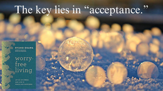 The Key lies in "acceptance."