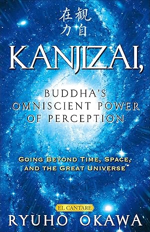 Book, Kanjizai, Buddha's Omniscient Power of Perception: Going Beyond Time, Space, and the Great Universe, Ryuho Okawa, English