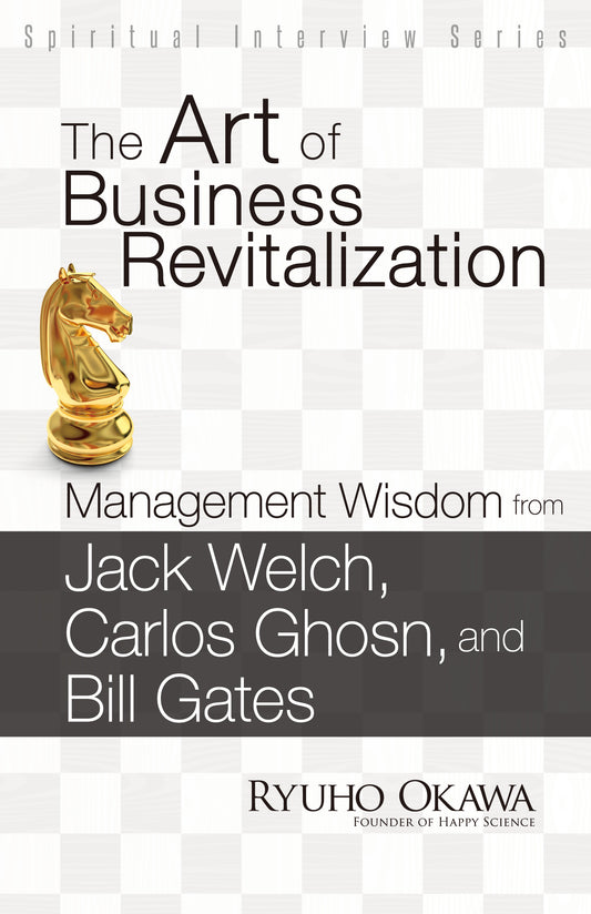 Book, The Art of Business Revitalization, Ryuho Okawa, English