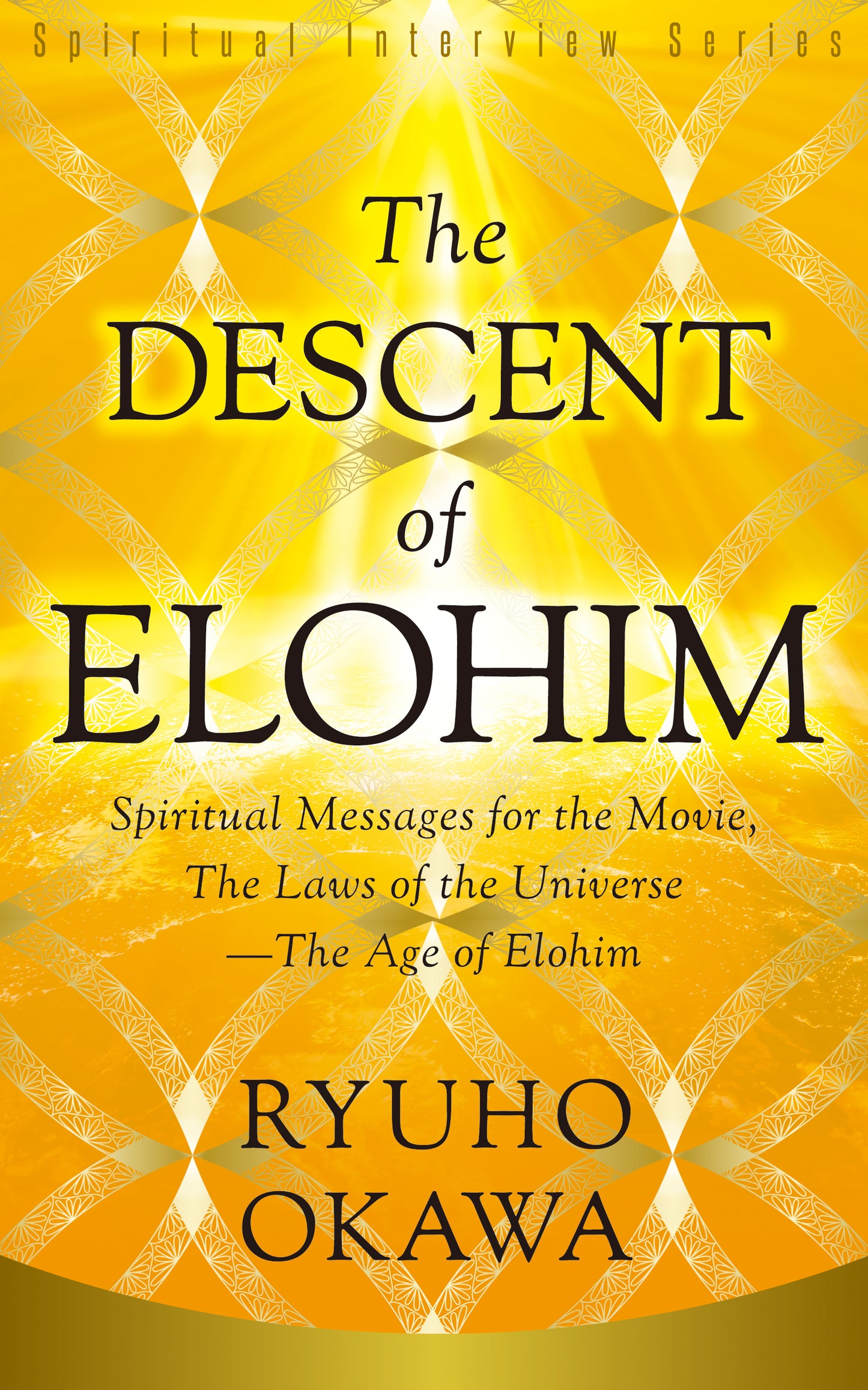 Book, The Descent of Elohim: Spiritual Messages for the Movie, The Laws of the Universe :The Age of Elohim, Ryuho Okawa, English