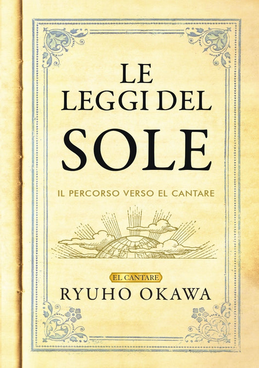 Book, The Laws of the Sun : One Source, One Planet, One People, Ryuho Okawa, Italian