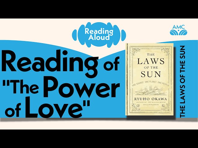 동영상 로드: Reading meditation is a powerful way to relax and receive inspiration✨Enjoy a calming, relaxing reading of &quot;The Power of Love&quot; from the book, &quot;The Laws of the Sun.&quot;📕About &quot;The Laws of the Sun&quot;📕In &quot;The Laws of the Sun,&quot; the author Ryuho Okawa, based on his miraculous ability to see the past, present and future, answers essential questions in life by offering his remarkable understanding of the Laws that govern the universe. Through understanding the Truths revealed in this transformative book, we can come together as one people from one source, on one planet.