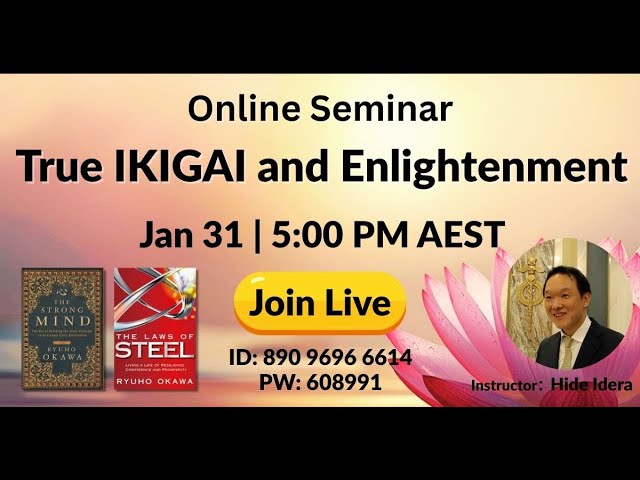 20260131 True Ikigai and Enlightenment