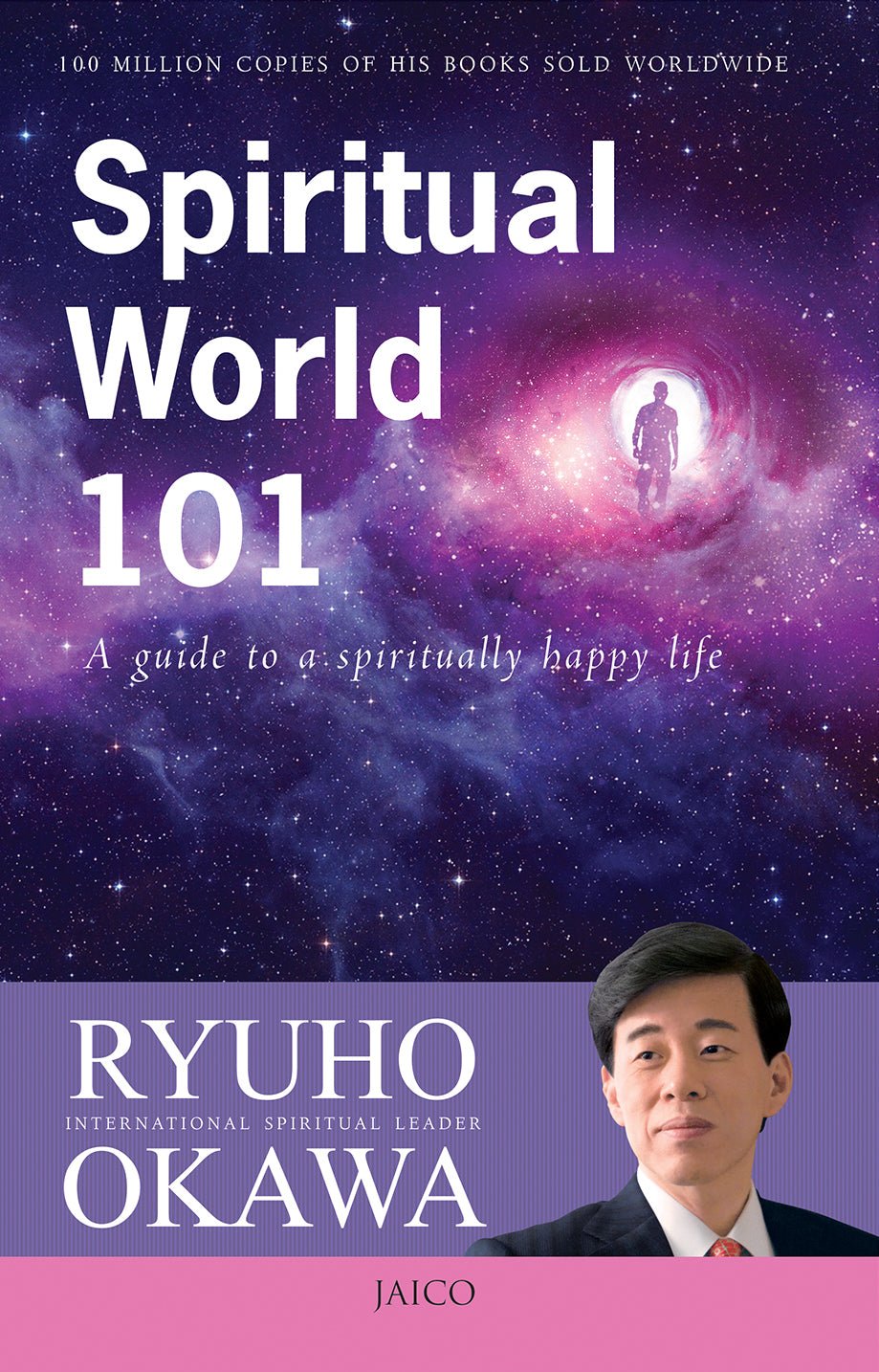 Book, Spiritual World 101 -A guide to a spiritually happy life, Ryuho Okawa, English (India) - IRH Press International