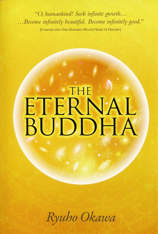 Book, The Eternal Buddha, Ryuho Okawa, English - IRH Press International