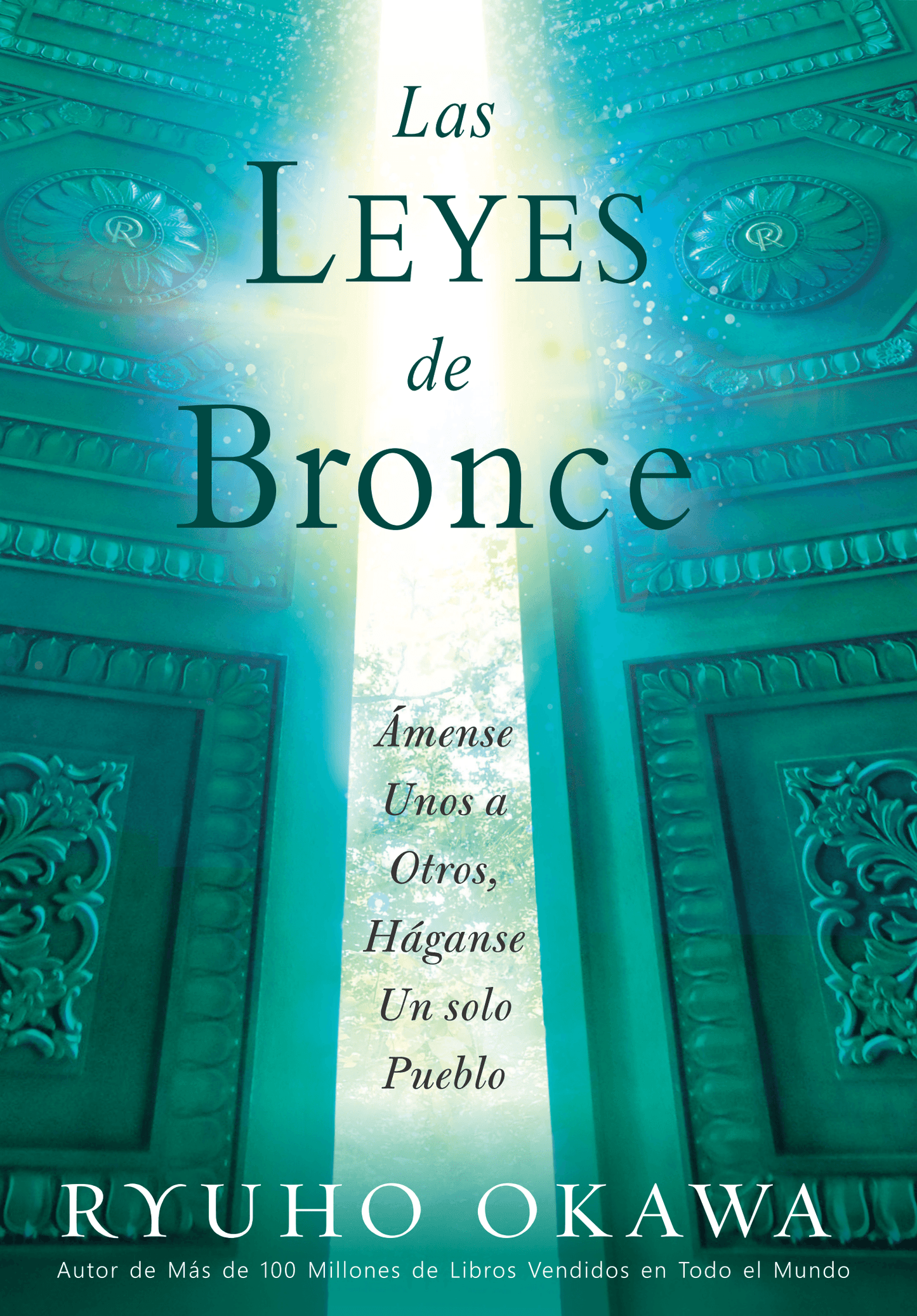 Book, The Laws of Bronze : Love One Another, Become One People, Ryuho Okawa, Spanish - IRH Press International