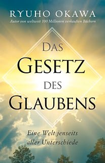 Book, The Laws of Faith : One World Beyond Differences, Ryuho Okawa, German - IRH Press International