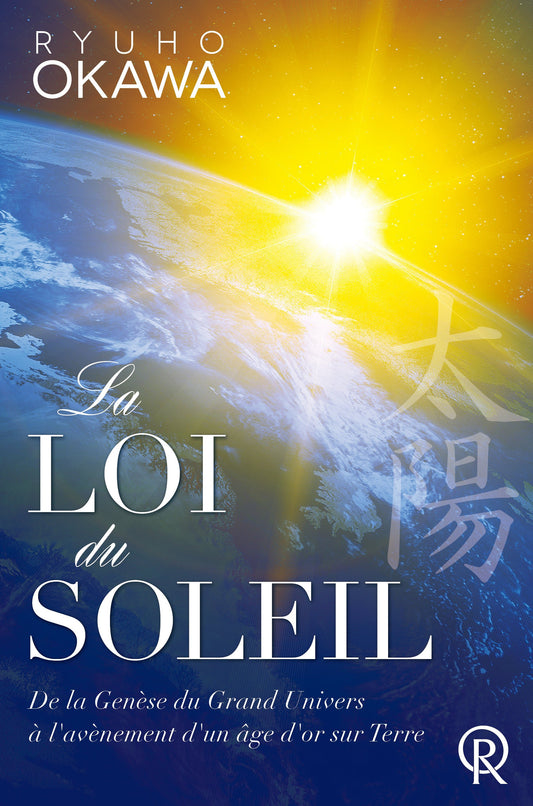 Book, The Laws of the Sun One Source, One Planet, One People, Ryuho Okawa, French - IRH Press International