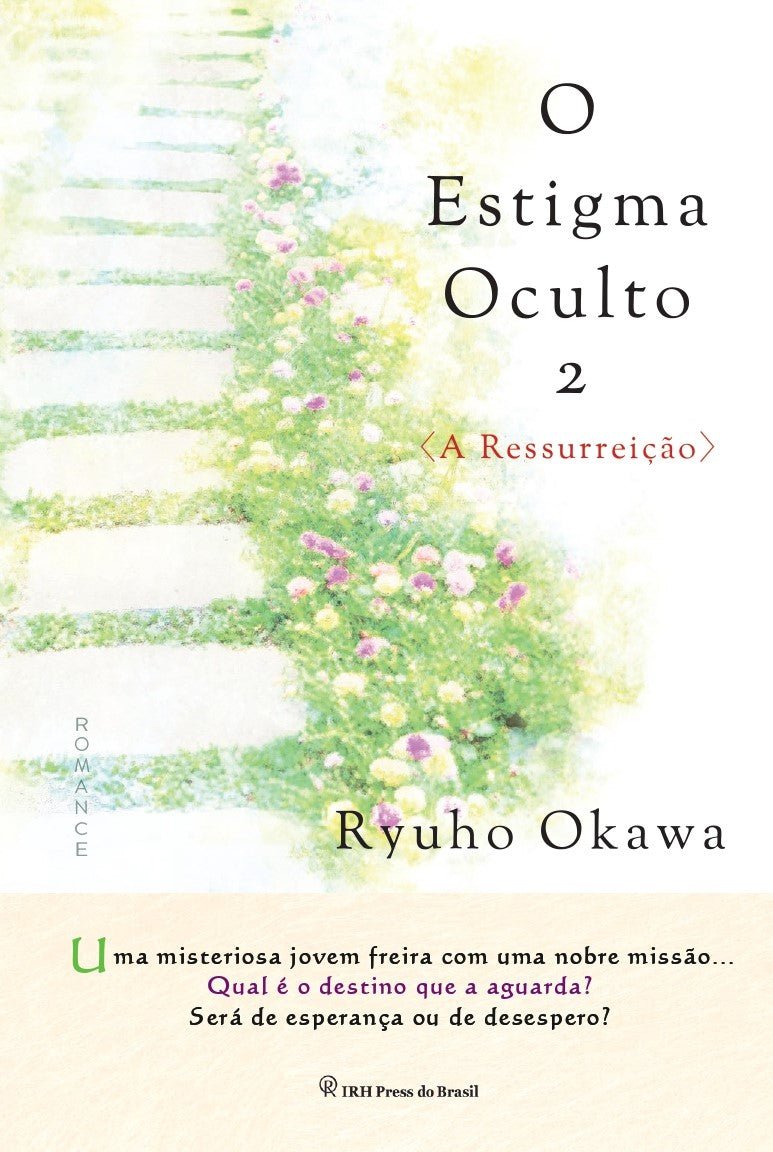Book, The Unknown Stigma 2 <The Resurrection>, Ryuho Okawa, Portuguese - IRH Press International
