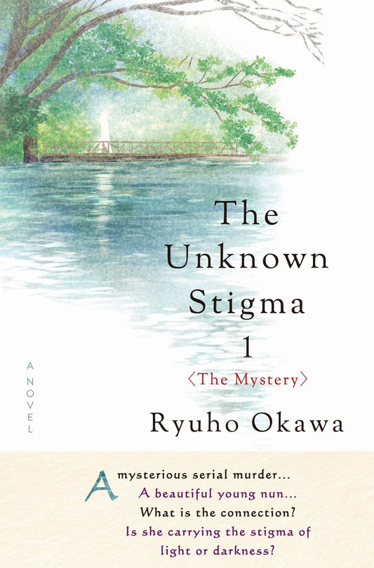 The Unknown Stigma 1 〈The Mystery〉, Ryuho Okawa, English - IRH Press International
